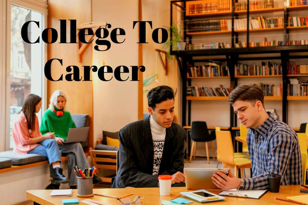 College To Career