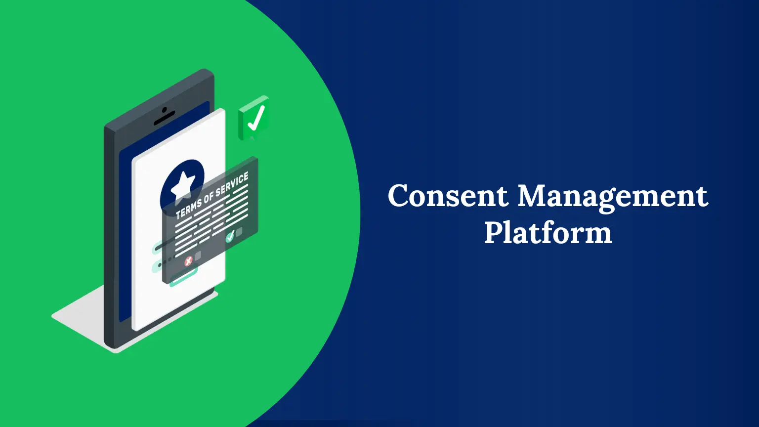 Consent Management Platforms